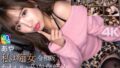 【4K】私は痴女 令和版 かわいい系肉食痴女 あや 小那海あや